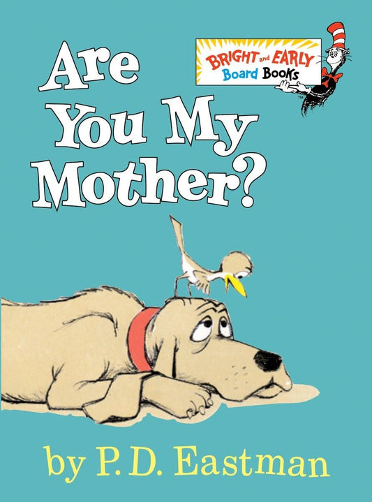 Are You My Mother? (Bright & Early Board Books(Tm))