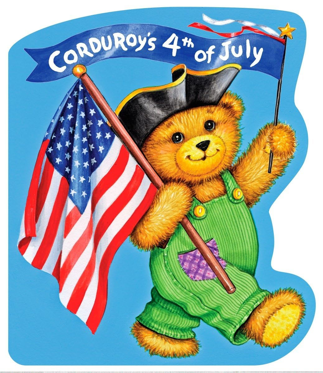 Corduroy'S Fourth of July: Board Book