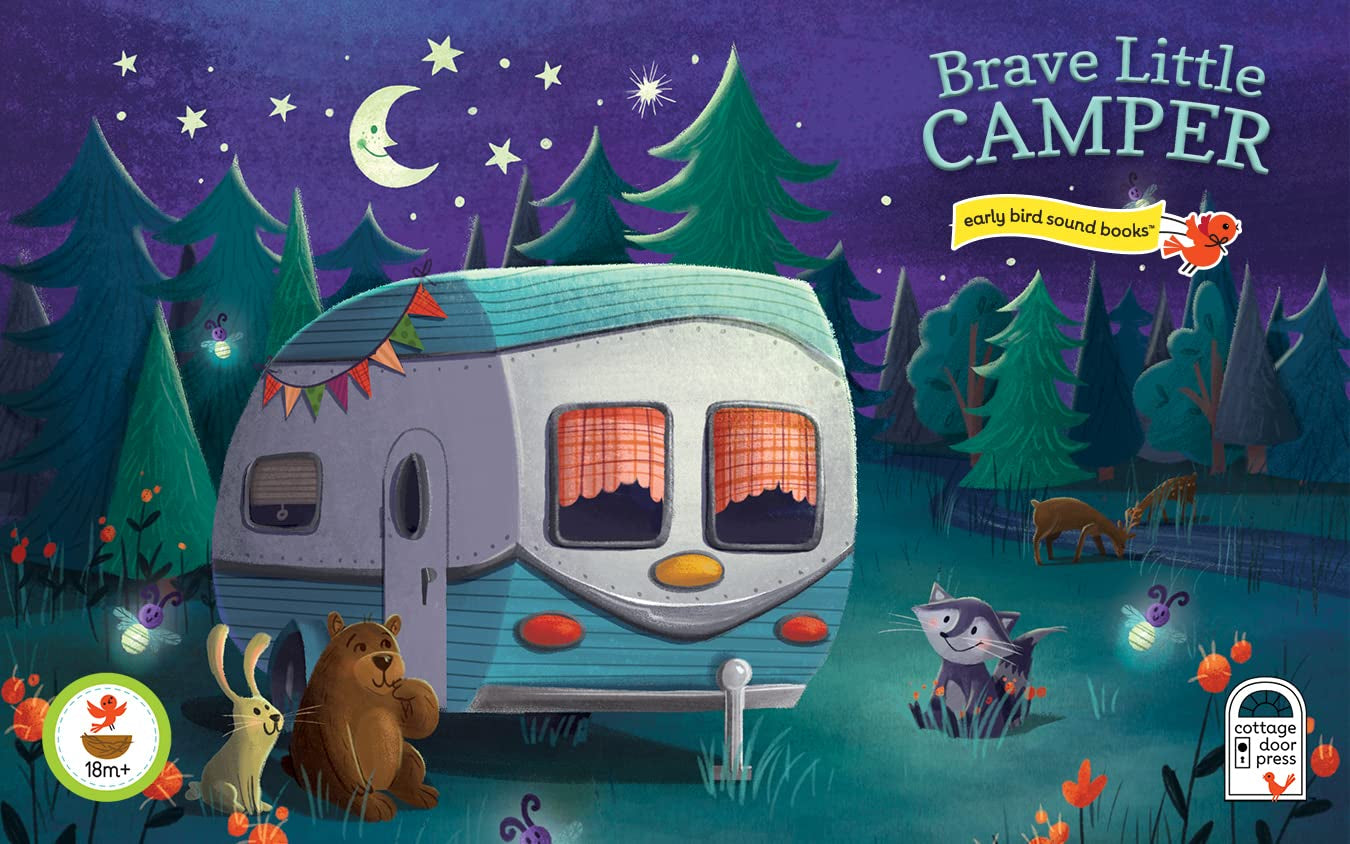 Brave Little Camper: Interactive Baby & Toddler Sound Book