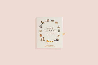 Our Little Library: a Foundational Language Vocabulary Board Book Set for Babies (Our Little Adventures Series)