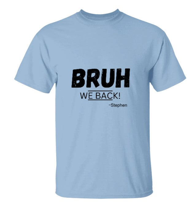 Customized "Bruh We Back!" Youth Graphic Tee