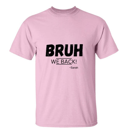 Customized "Bruh We Back!" Youth Graphic Tee