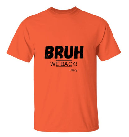 Customized "Bruh We Back!" Youth Graphic Tee