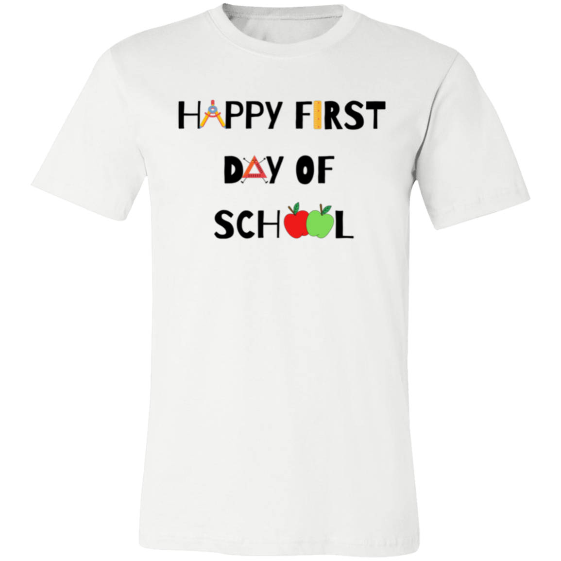 "Happy First Day of School" Graphic Tee