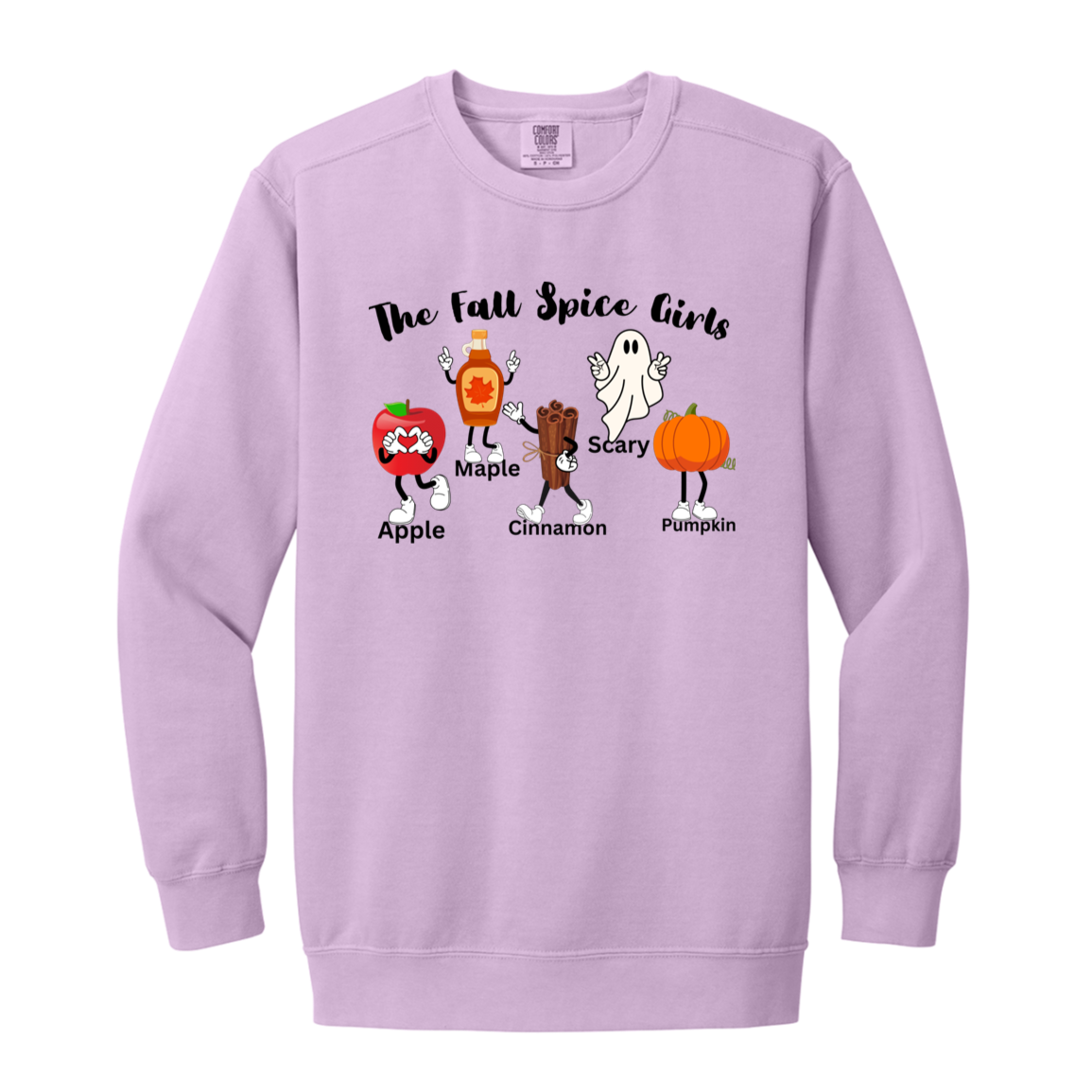 The "Fall Spice Girls" Adult Crewneck Sweatshirt l Apple l Pumpkin l Cinnamon l Maple l Ghost l Funny