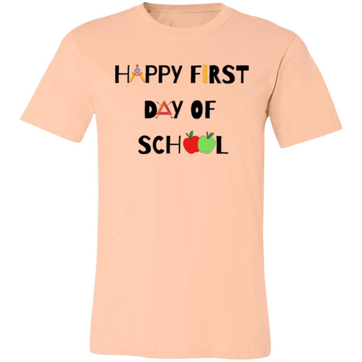 "Happy First Day of School" Graphic Tee