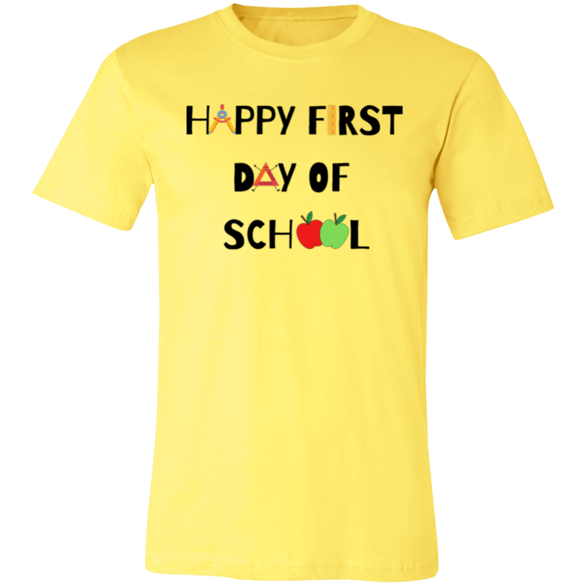 "Happy First Day of School" Graphic Tee