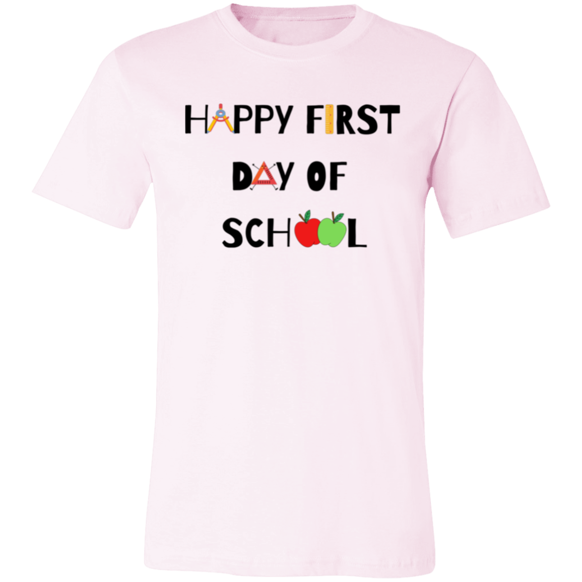 "Happy First Day of School" Graphic Tee