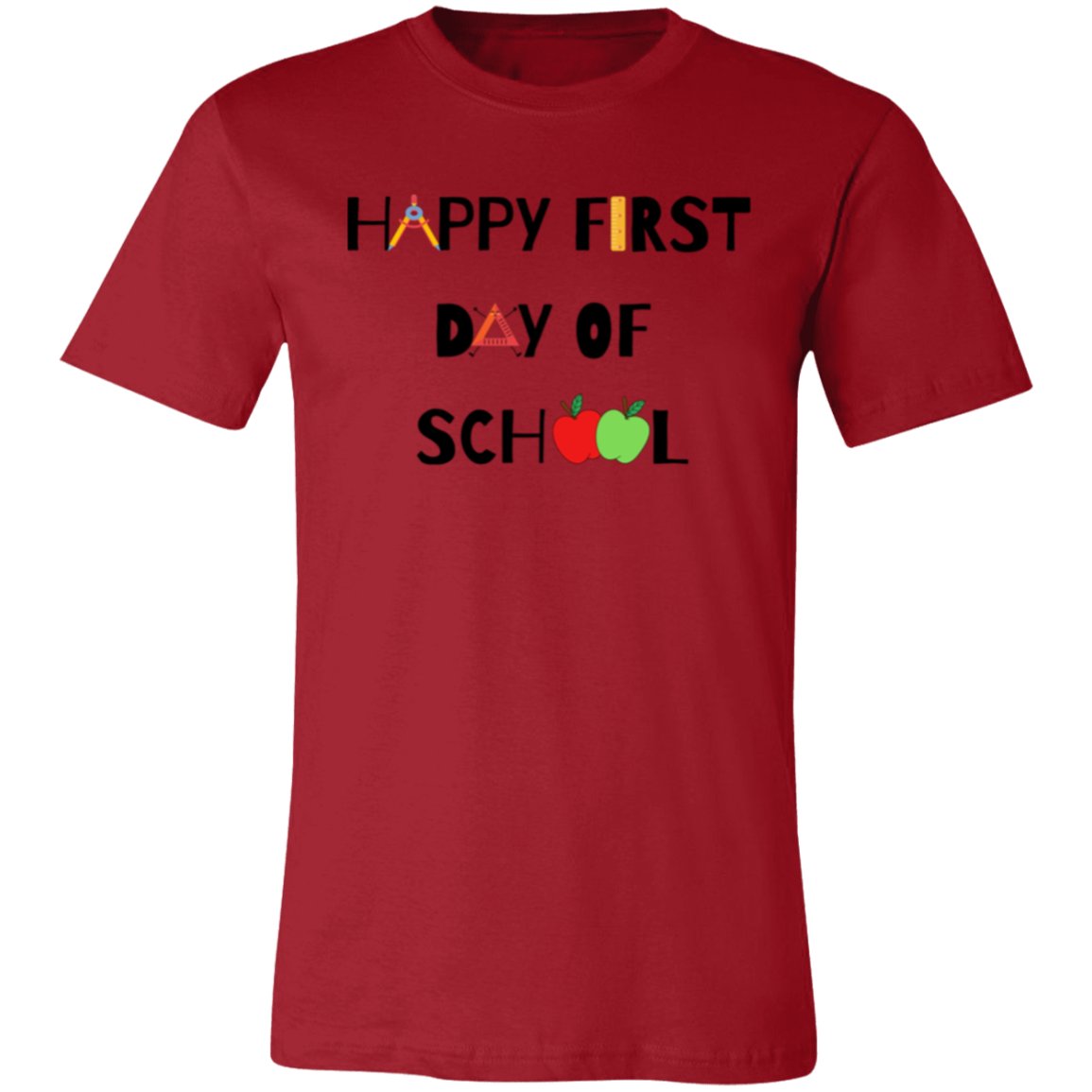 "Happy First Day of School" Graphic Tee