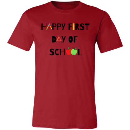 "Happy First Day of School" Graphic Tee