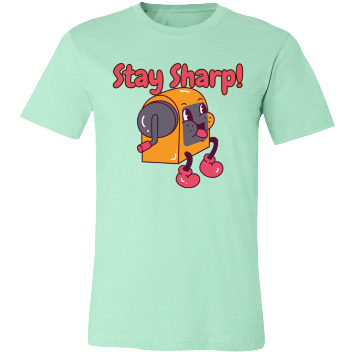 "Stay Sharp!" Graphic Tee