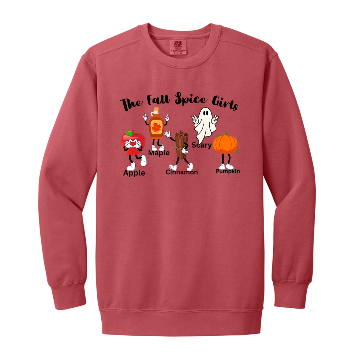 The "Fall Spice Girls" Adult Crewneck Sweatshirt l Apple l Pumpkin l Cinnamon l Maple l Ghost l Funny