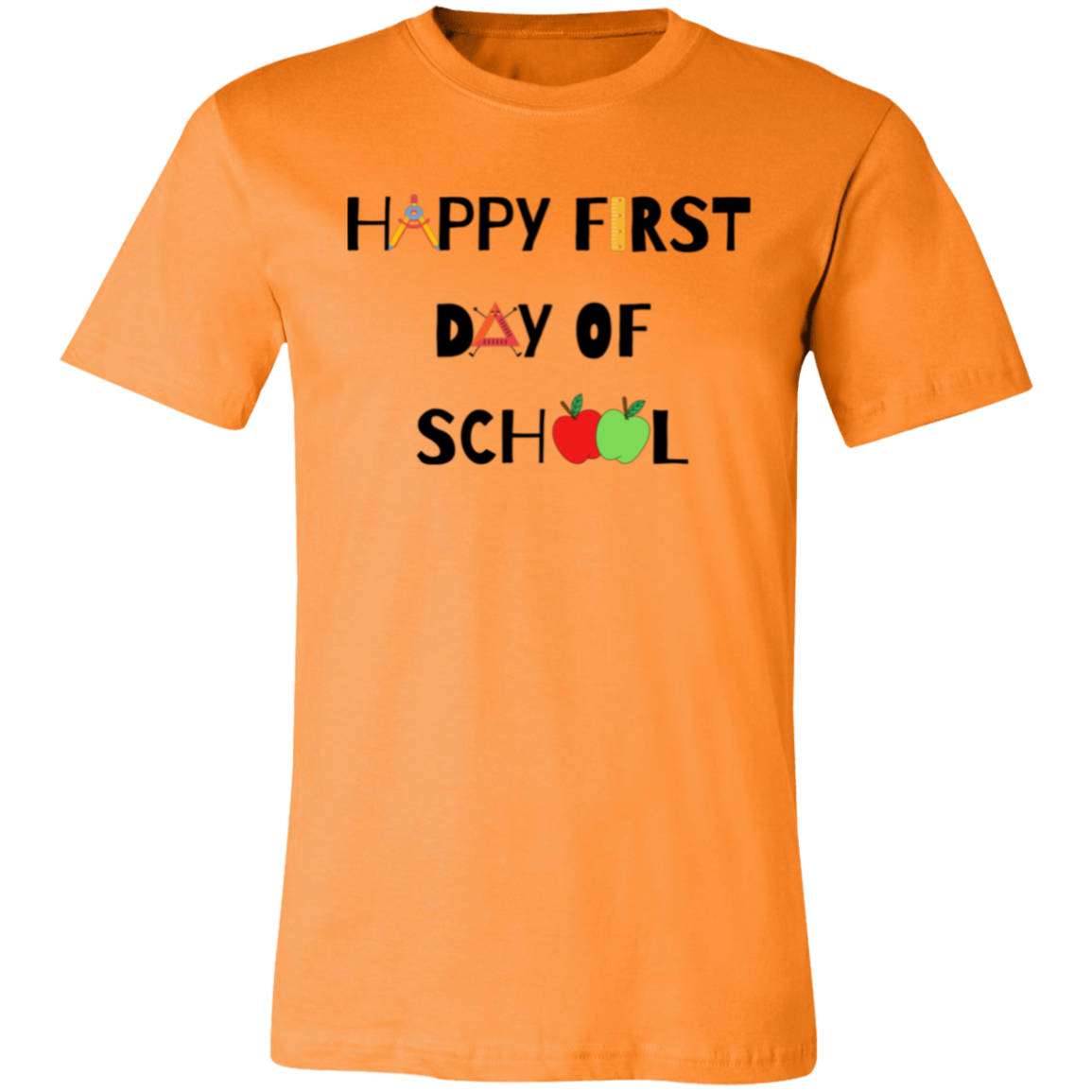 "Happy First Day of School" Graphic Tee