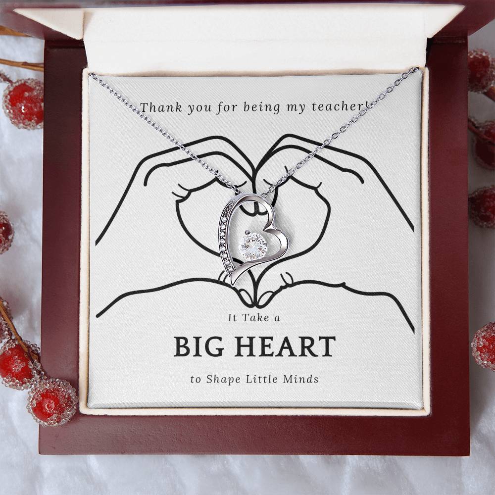 It Takes a Big Heart to Shape Little Minds l Forever Love Teacher's Necklace l Teacher Gift