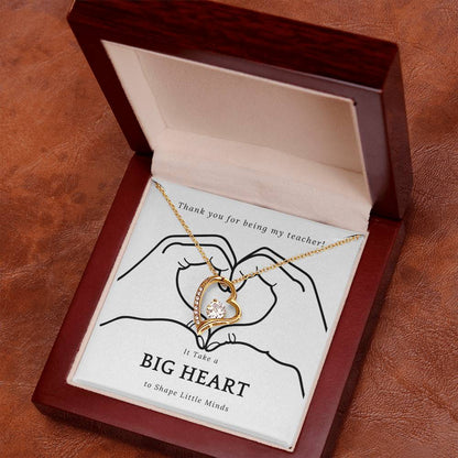 It Takes a Big Heart to Shape Little Minds l Forever Love Teacher's Necklace l Teacher Gift