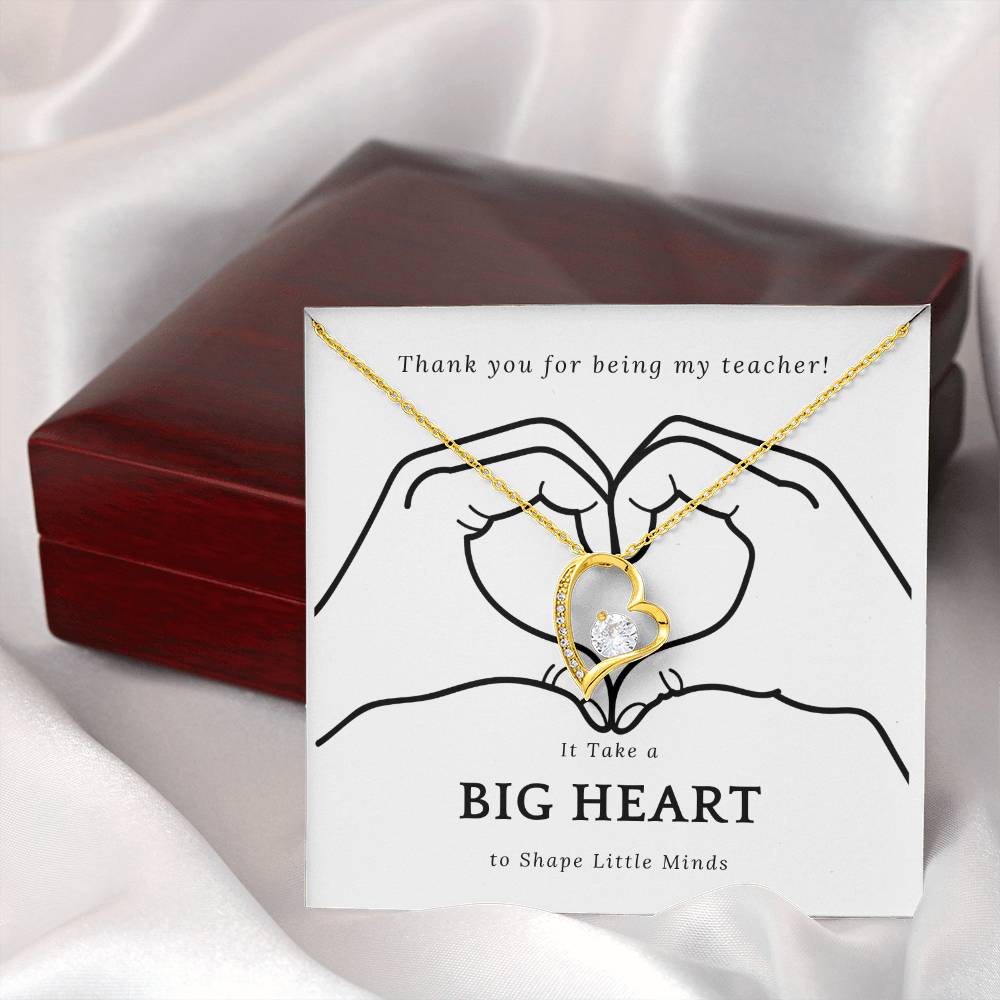 It Takes a Big Heart to Shape Little Minds l Forever Love Teacher's Necklace l Teacher Gift