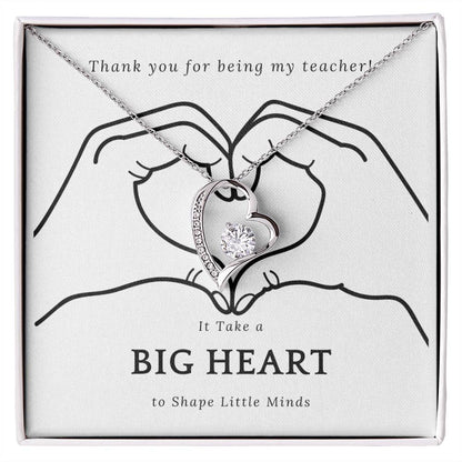 It Takes a Big Heart to Shape Little Minds l Forever Love Teacher's Necklace l Teacher Gift