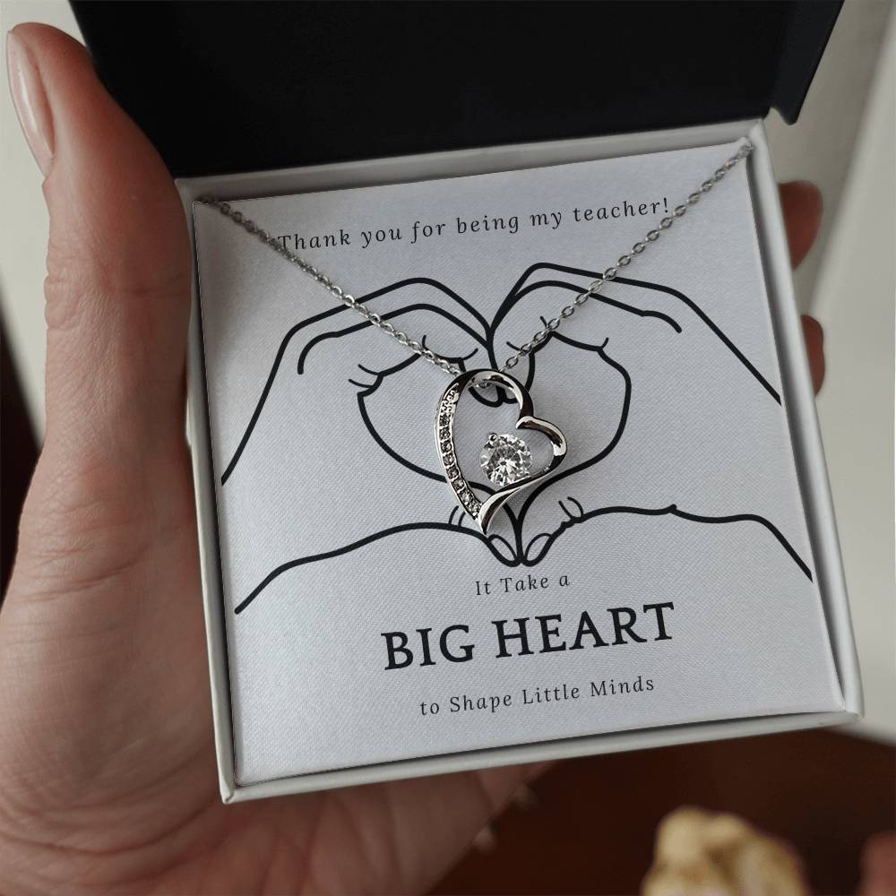 It Takes a Big Heart to Shape Little Minds l Forever Love Teacher's Necklace l Teacher Gift