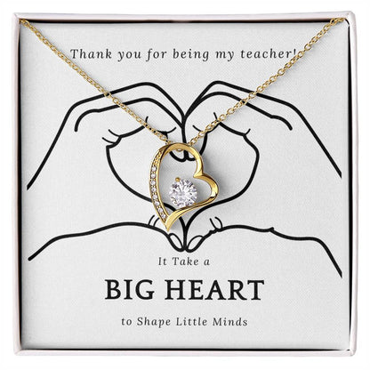 It Takes a Big Heart to Shape Little Minds l Forever Love Teacher's Necklace l Teacher Gift