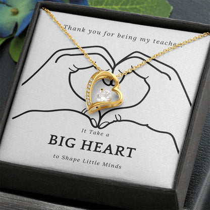 It Takes a Big Heart to Shape Little Minds l Forever Love Teacher's Necklace l Teacher Gift