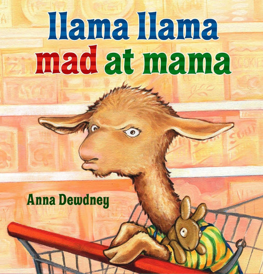 Llama Llama Mad at Mama: Hard Cover Book