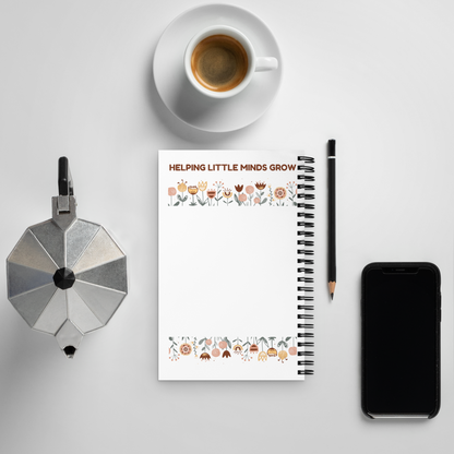 "Helping Little Minds Grow" Spiral notebook